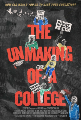 Post image for Film Review: THE UNMAKING OF A COLLEGE (directed by Amy Goldstein)
