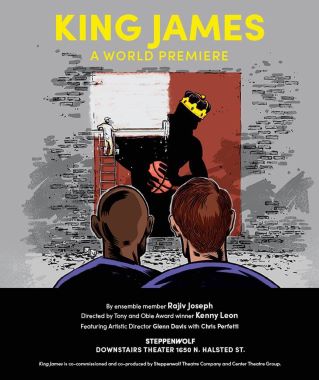 Post image for Theater Review: KING JAMES (Steppenwolf Theatre Company)