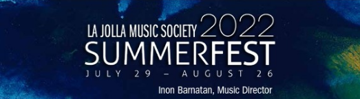 Post image for Music Recommendation: UNDER THE INFLUENCE (SummerFest 2022, La Jolla Music Society)