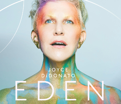 Post image for Opera Tour Review: EDEN (Joyce DiDonato)