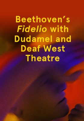 Post image for Opera / Theater Review: FIDELIO (LA Phil, Deaf West Theatre, and LA Master Chorale)