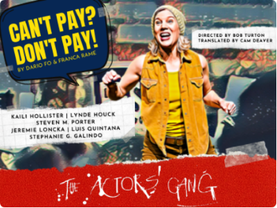 Post image for Theater Review: CAN’T PAY? DON’T PAY! (The Actors’ Gang)
