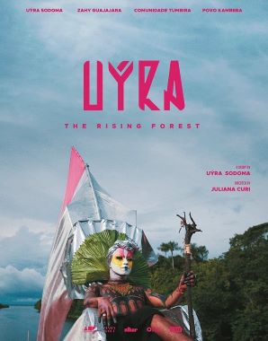 Post image for Film Recommendation: UÝRA: THE RISING FOREST (directed by Juliana Curi)