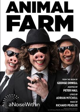 Post image for Theater Review: ANIMAL FARM (A Noise Within in Pasadena)
