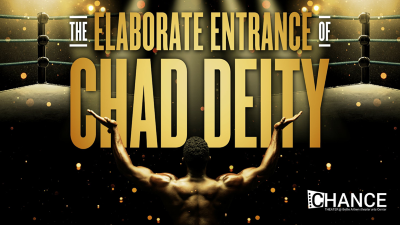 Post image for Theater Review: THE ELABORATE ENTRANCE OF CHAD DEITY (Chance Theater)