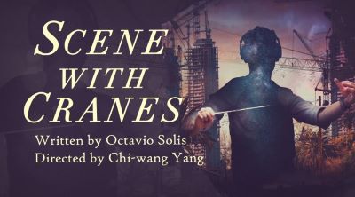 Post image for Theater Review: SCENE WITH CRANES (REDCAT in DTLA)