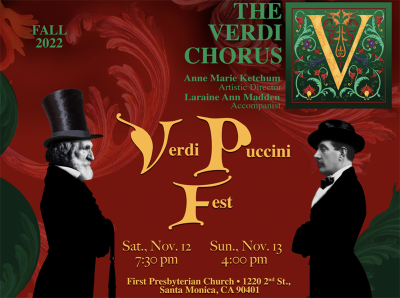 Post image for Music Preview: A VERDI PUCCINI FEST (The Verdi Chorus Fall 2022 Concert in Santa Monica)