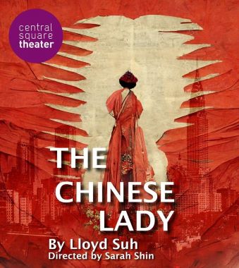 Post image for Theater Review: THE CHINESE LADY (Central Square Theater in Cambridge)