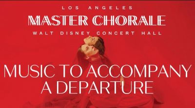 Post image for Music Review: MUSIKALISCHE EXEQUIEN [MUSIC TO ACCOMPANY A DEPARTURE] (L.A. Master Chorale)