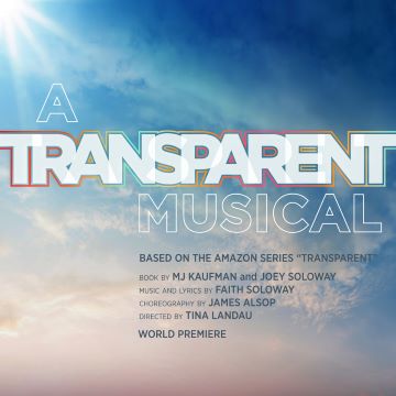 Post image for Theater Review: A TRANSPARENT MUSICAL (World Premiere at Mark Taper Forum)