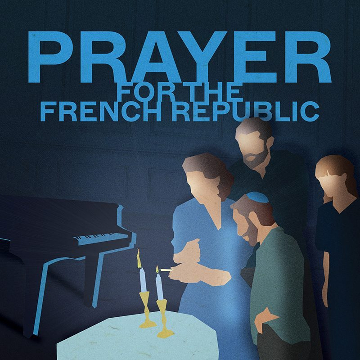 Post image for Theater Review: PRAYER FOR THE FRENCH REPUBLIC (The Huntington in Boston, MA)