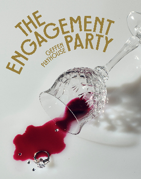 Post image for Theater Review: THE ENGAGEMENT PARTY (The Geffen Playhouse)