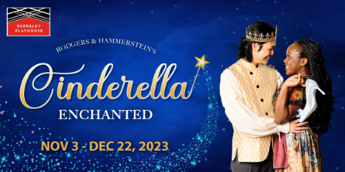 Post image for Theater Review: CINDERELLA ENCHANTED (Berkeley Playhouse)