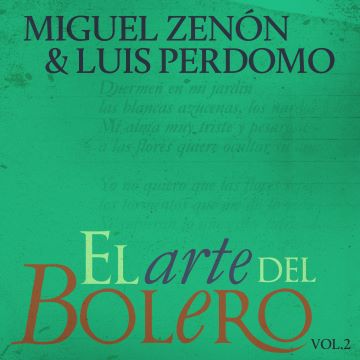 Post image for Highly Recommended Jazz Album: EL ARTE DEL BOLERO: VOLUME 2 (Miguel Zenón, sax, and Luis Perdomo, piano)