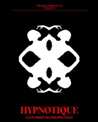 Post image for Highly Recommended Off-Broadway: HYPNOTIQUE (The Club Car at McKittrick Hotel)