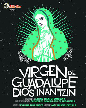 Post image for Theater Review: LA VIRGEN DE GUADALUPE, DIOS INANTZIN  (Cathedral of Our Lady of the Angels)