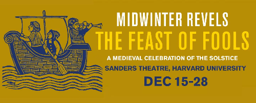 Post image for Theater Review: THE FEAST OF FOOLS (Midwinter Revels at Harvard University’s Sanders Theatre, Cambridge)