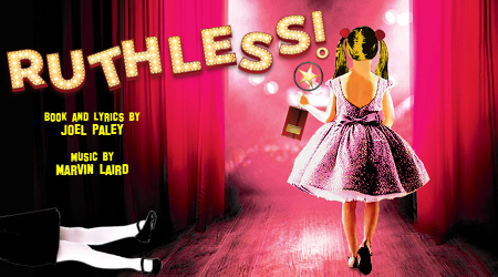 Post image for Theater Review: RUTHLESS! (New Conservatory Theater)