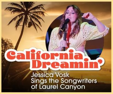 Post image for Cabaret Review: CALIFORNIA DREAMIN’ – JESSICA VOSK (Renée and Henry Segerstrom Concert Hall in Costa Mesa)