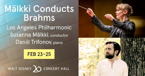 Post image for Music Review: MÄLKKI CONDUCTS BRAHMS (Susanna Mälkki, conductor | Daniil Trifonov, piano | LA Phil at Disney Hall)