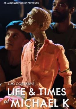 Post image for Highly Recommended Off-Broadway: LIFE AND TIMES OF MICHAEL K (St. Ann’s Warehouse in DUMBO, Brooklyn)