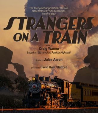 Post image for Theater Review: STRANGERS ON A TRAIN (Theatre 40 in Beverly Hills)