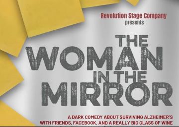 Post image for Theater Review: THE WOMAN IN THE MIRROR (Revolution Stage Company in Palm Springs)