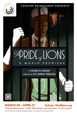 Post image for Theater Review: THE PRIDE OF LIONS (Theater Rhinoceros)