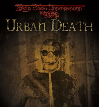 Post image for Theater Review: URBAN DEATH (Zombie Joe’s Underground)