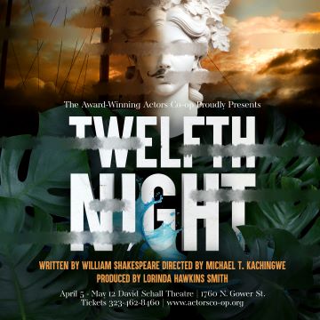 Post image for Theater Review: TWELFTH NIGHT (Actors Co-op)