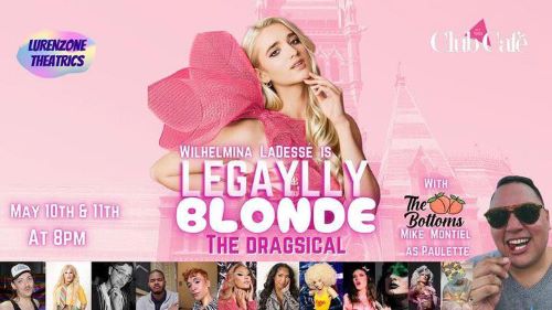 Post image for Cabaret Theater Review: LEGAYLLY BLONDE: THE DRAGSICAL (Moonshine Room at Club Café)