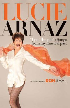 Post image for Cabaret Review: LUCIE ARNAZ: I GOT THE JOB! SONGS FROM MY MUSICAL PAST (Tour)