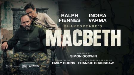 Post image for Theater / Film Review: MACBETH (Ralph Fiennes and Indira Varma; screening exclusively in cinemas from May 2, 2024)
