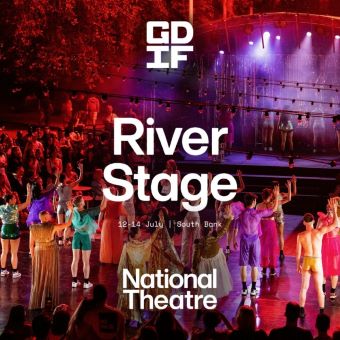 Post image for Upcoming Theatre Festival: RIVER STAGE (National Theatre)