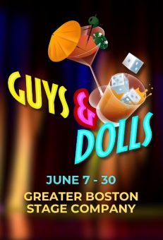 Post image for Theater Review: GUYS AND DOLLS (Greater Boston Stage Company in Stoneham)
