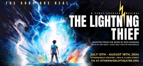 Post image for Theater Opening: THE LIGHTNING THIEF: THE PERCY JACKSON MUSICAL (Otherworld Theatre in Chicago)