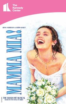 Post image for Theater Review: MAMMA MIA! (25th Anniversary Tour at The Kennedy Center Opera House)