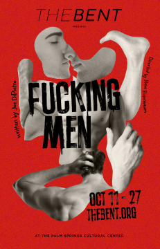 Post image for Theater Review: FUCKING MEN (The Bent in Palm Springs)