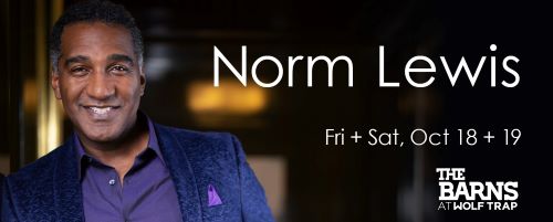 Post image for Concert Review: AN INTIMATE EVENING WITH NORM LEWIS (The Barns at Wolf Trap in VA)