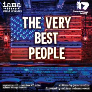 Post image for Theater Review: THE VERY BEST PEOPLE (IAMA Theatre Company at Atwater Village Theatre)