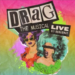 Post image for Off-Broadway Review: DRAG: THE MUSICAL (New World Stages)