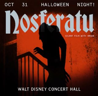 Post image for Highly Recommended Screening: NOSFERATU, A SYMPHONY OF HORROR (Disney Hall on Halloween)