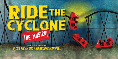 Post image for Theater Review: RIDE THE CYCLONE (NCTC in San Francisco)