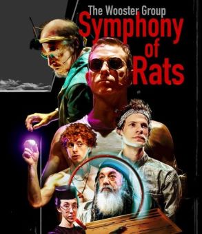 Post image for Highly Recommended Theater: SYMPHONY OF RATS (West Coast Premiere, The Wooster Group at REDCAT in Los Angeles)