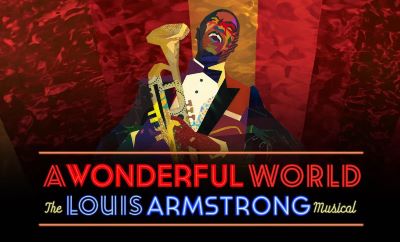 Post image for Broadway Review: A WONDERFUL WORLD: THE LOUIS ARMSTRONG MUSICAL (Studio 54)