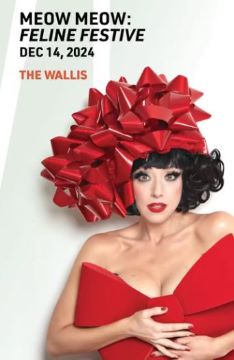 Post image for Highly Recommended Cabaret: MEOW MEOW: FELINE FESTIVE HOLIDAY (The Wallis, Beverly Hills, & Stanford U)