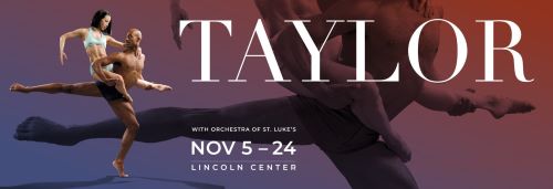 Post image for Dance Review: PAUL TAYLOR DANCE COMPANY (Fall Season Programs at David H. Koch Theater at Lincoln Center)