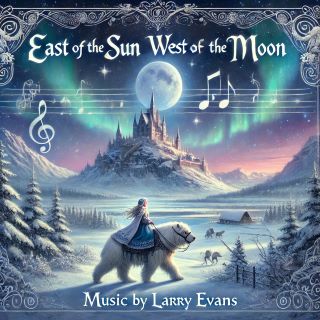 Post image for Theater Preview: EAST OF THE SUN AND WEST OF THE MOON (World Premiere Musical in Pasadena)