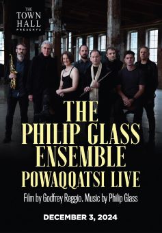 Post image for Concert / Film Review: THE PHILIP GLASS ENSEMBLE: POWAQQATSI (Town Hall in New York)