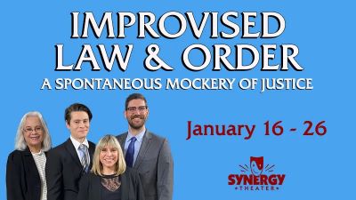 Post image for Theater Review: IMPROVISED LAW & ORDER (Synergy Theater